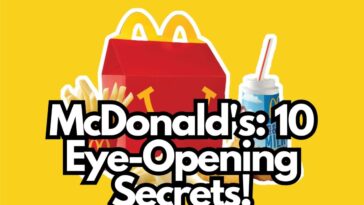10 Surprising Facts About McDonald's You Probably Didn't Know